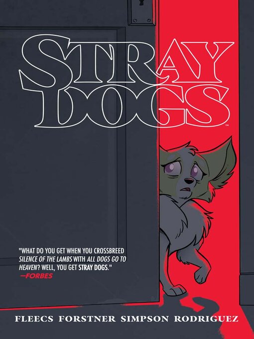 Title details for Stray Dogs (2021) by Tony Fleecs - Available